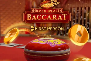 First Person Golden Wealth Baccarat